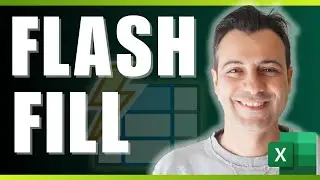 6 WAYS To Save Time Using FLASH FILL In Microsoft Excel ⚡