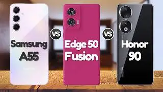 Motorola Edge 50 Fusion Vs Samsung Galaxy A55 Vs Honor 90 | @Eficientechs 👈👀