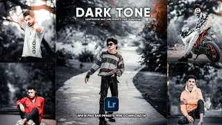 Dark Lightroom Presets || Lightroom Dark Tone Dng And Xmp Presets Free By Bdrockeditz