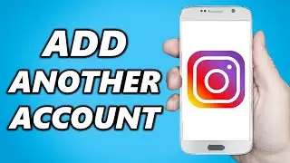 How to Add Another Instagram Account (on ONE Device)