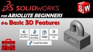 SolidWorks for Beginners #4 - Basic 3D Features