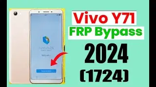 Vivo Y71 (1724) Unlock Google Account Bypass FRP Lock Android 8.1.0 Without PC