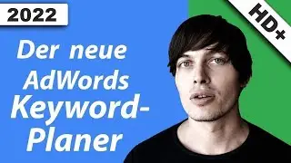 Der neue Google Ads Keyword-Planer