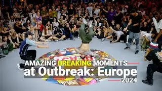 Amazing #breaking Moments 🤯 at Outbreak Europe 2024 // stance 4k