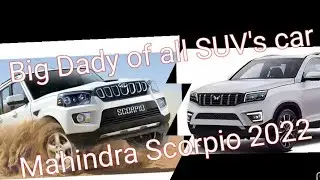 New Mahindra Scorpio 2022 | New Scorpio 2022 top model | #mahindrascorpio  #scorpio2022  #scorpios11