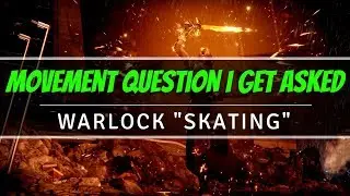 A Movement Question I Get Asked A Lot - Warlock 