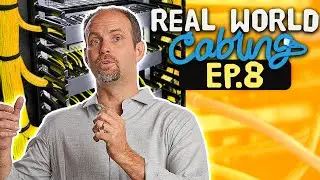 Real-World Network Cable Management!: Real World Cabling Ep.8 - Keeping IT Simple