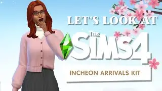 Sims 4 Kits Miniseries: Incheon Arrivals!