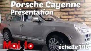 Porsche Cayenne 1/18 Maisto // Présentation Collection