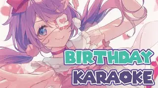 birthday karaokay :^)