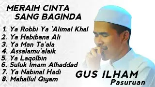 🔴 FULL ALBUM GUS ILHAM PASURUAN | MERAIH CINTA SANG BAGINDA