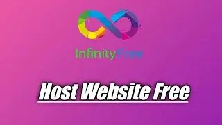 infinityfree How to host website free step by step complete video