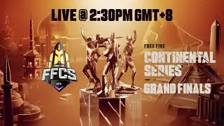 [EN] Free Fire Continental Series - Asia | Grand Finals