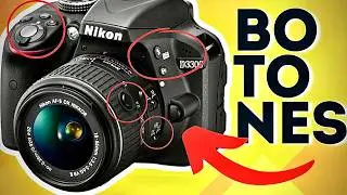 NIKON D3300 BOTONES y sus FUNCIONES | #curso completo.