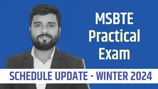 🚨 MSBTE Practical Exam Schedule Update - Winter 2024 🚨 