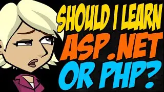 Should I Learn ASP.NET or PHP?