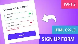 Account Creation with Basic Validation Part 2 | Figma Design to HTML CSS JS | Vanilla Javascript