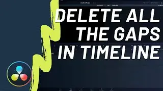 Close All Gaps or Remove Spaces in a Video in DaVinci Resolve 17