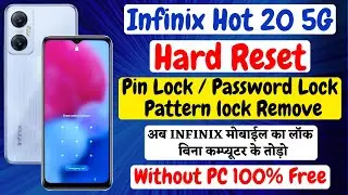 Infinix Hot 20 5g (X666) Hard Reset | Recovery Mode | Password Lock Pattern Lock Remove | Without PC