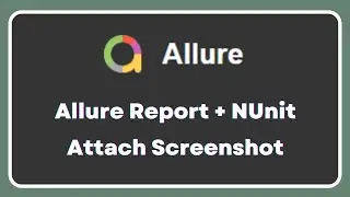 Allure Report | How to attach a screenshot for failed step in NUnit