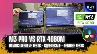 M3 Pro vs RTX 4080m - DaVinci Resolve - Superscale - Denoise - Video Editing Tests