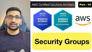 AWS Security Groups | Inbound Rule and Outbound Rule - Part 16