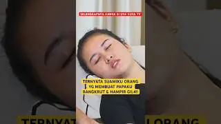 AKU MENIKAHI ORANG YANG SUDAH MENIPU BAPAKKU