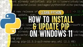 How To Install PIP In Python on Windows 11