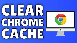 How To Clear Cache On Google Chrome ✅