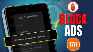 How to Block Ads on Xiaomi using Ad-Guard | Remove Ads on Xiaomi Without Third-Party Apps