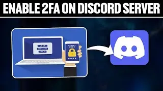 How To Enable 2FA on Discord Server 2024! (Full Tutorial)