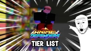 NEW ANIME DEFENDERS UNIT TIER LIST! ROBLOX (BEST UNITS)