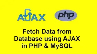 How to Fetch & Display Data using AJAX in PHP & MySQL with Source Code