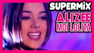 Super Mix - Alizée - Moi Lolita. Best sound ever