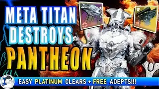 PYROGALE Solar Titan DECIMATES Pantheon - Makes Any Encounter an EASY Platinum Clear! - D2 - S23