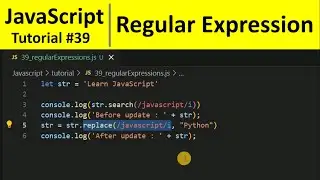 JavaScript Tutorial 39 - Regular Expressions in JavaScript | Programming For Beginners