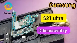 Samsung Galaxy S21 Ultra 5G Disassembly / Galaxy S21 Ultra 5G (G998B) Disassembly / new method 2023