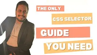 The ONLY CSS Selectors Guide You Need! #seleniumwebdriver #testautomation