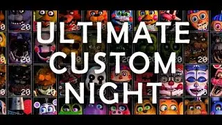 ЧЕЛЛЕНДЖИ НА ВЫЖИВАНИЕ | ULTIMATE CUSTOM NIGHT (FNAF 7)