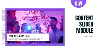 Content Slider Module for Divi | Divi Sumo