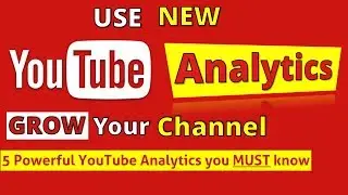 Understanding YouTube Analytics 💥 5 YouTube Tips for SUCCESS
