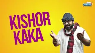 Radio City Joke Studio Week 384 Kishor Kaka