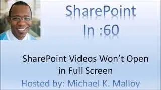 SharePoint Videos Won't Show Full Screen