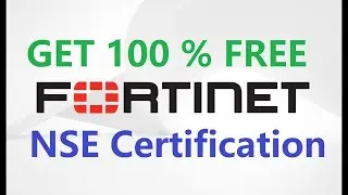 How to Get free certification from Fortinet | NSE Registration Process