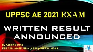 UPPSC AE 2021 Exam Written Result Announced|Interview  Dates|IESGATEWiz