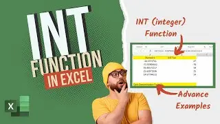 How to use INT Function in Excel | Rounds A Number Down To The Nearest Integer