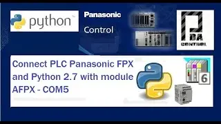 Connect PLC Panasonic FPX and Python 2.7 via Ethernet Socket - with module AFPX - COM5: PDAControl