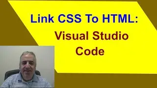 How To Link CSS Stylesheet To HTML In VSC?