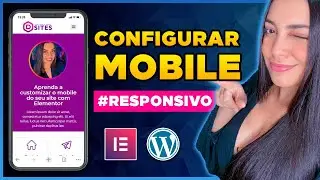 Como Adaptar Site para Mobile com Elementor [Site Responsivo]