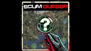 The SCUM GeoGuessr Survival Challenge